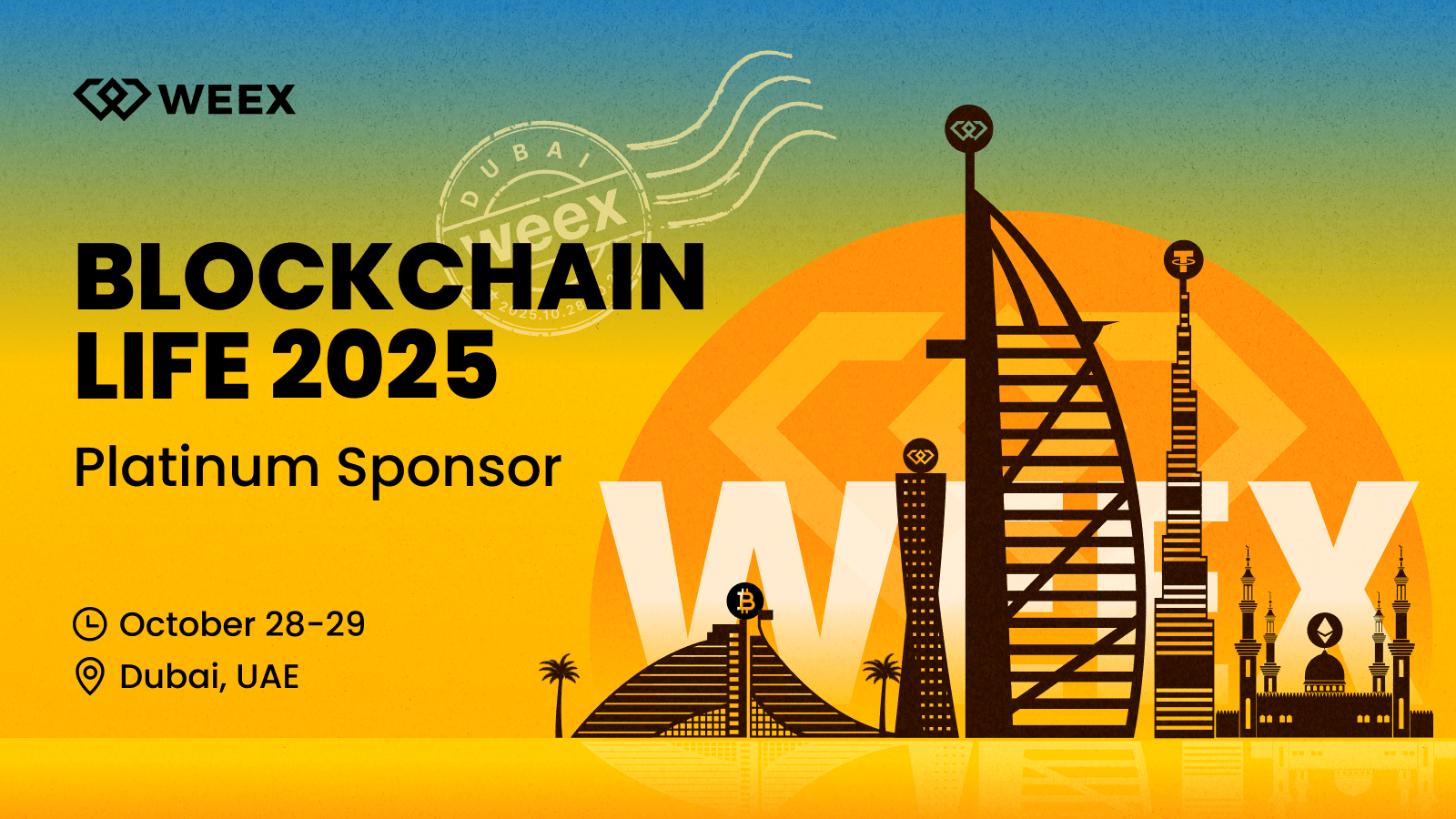 WEEX即将亮相Blockchain Life Dubai 2025