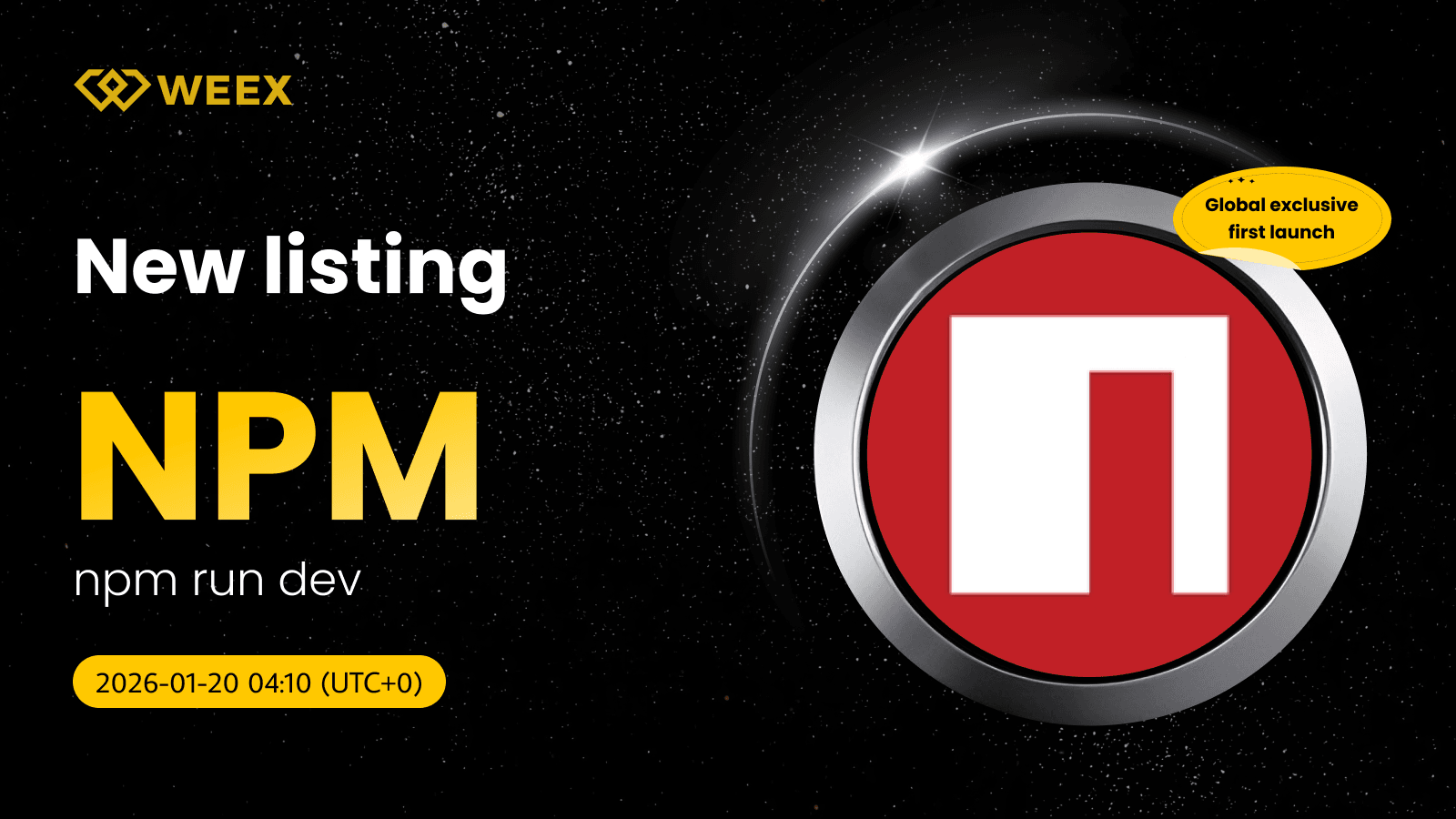 NPM USDT交易对：npm run dev (NPM) 币种在WEEX上币