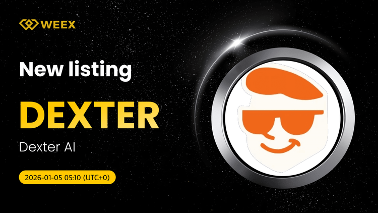 DEXTER USDT 在 WEEX 上交易实盘： Dexter AI List